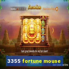 3355 fortune mouse